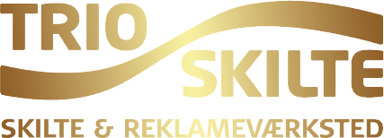 Trio Skilte - professionelt skilte og reklameværksted